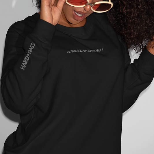 Kind. Not Available. Sweatshirt