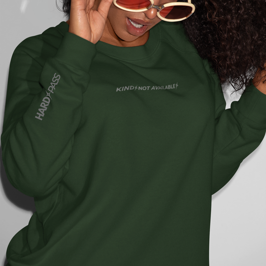 Kind. Not Available. Sweatshirt