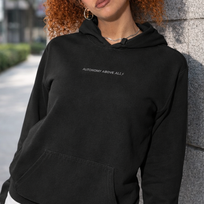 Autonomy Above All Hoodie
